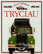Tryciau.