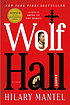 Wolf Hall : a novel