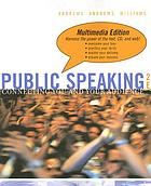Public speaking : connecting you and your audience multimedia