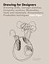 Drawing for designers by Alan Pipes