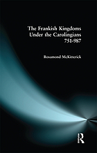 The Frankish kingdoms under the Carolingians, 751-987