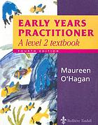 Early years practioner : a level 2 textbook