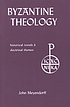 Byzantine theology : historical trends and doctrinal... de  John Meyendorff 