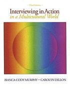 Interviewing in action in a multicultural world