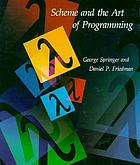 Scheme and the art of programming