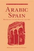 Arabic Spain : sidelights on her history and art