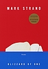 Blizzard of one : poems by  Mark Strand 