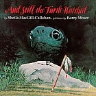 And still the turtle watched