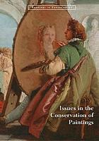 Issues in the conservation of paintings