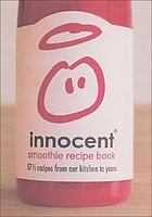 Innocent smoothie recipe book