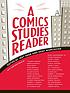 A comics studies reader by Jeet Heer