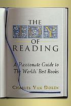 The joy of reading : a passionate guide to 182... by Charles Lincoln Van Doren