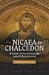 From Nicaea to Chalcedon: A Guide to the Literature...