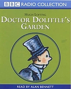 Doctore Dolittle's garden
