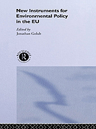 New instruments for environmental policy in the EU