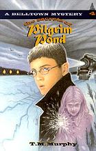 The secrets of Pilgrim Pond