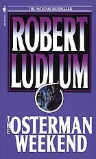 The Osterman weekend
