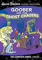 Goober and the ghost chasers, The complete series