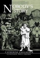Nobody's story : the vanishing acts of women writers in the marketplace, 1670-1820