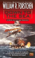 Down to the sea : a novel of the Lost Regiment