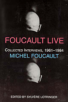 Foucault live : (interviews, 1961-1984)