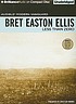 Less than zero von Bret Easton Ellis