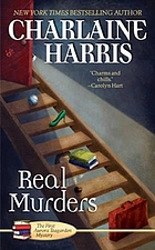 Real murders : an Aurora Teagarden mystery.