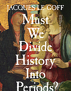 Must we divide history into periods?