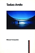 Tadao Ando by Masao Furuyama