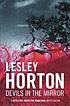 Devils in the mirror by Lesley Horton