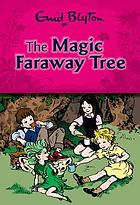 The magic faraway tree