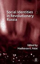 Social identities in revolutionary Russia