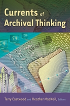 Currents of archival thinking