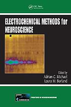 Electrochemical methods for neuroscience