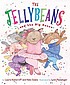 The Jellybeans and the big dance by  Laura Joffe Numeroff 