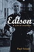 Edison : a life of invention