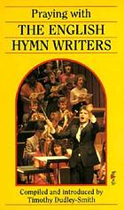 Praying with the English hymn writers
