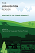 The localization reader : adapting to the coming... 著者：  Raymond De Young 
