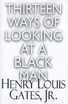 Thirteen ways of looking at a black man