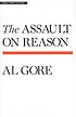 The assault on reason por Albert Gore