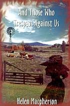 And those who trespass against us