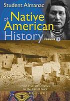 Student almanac of Native American history