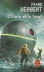 L'Etoile et le fouet : roman