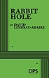 Rabbit hole por David Lindsay-Abaire
