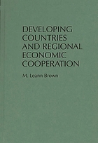 Developing countries and regional economic cooperation