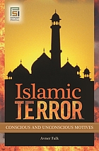 Islamic terror : conscious and unconscious motives