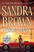 Texas! Lucky von Sandra Brown