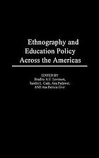 Ethnography and education policy across the Americas
