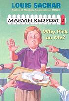 Marvin Redpost: Why pick on me?