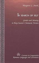 In search of self : gender and identity in Bioy Casares's fantastic fiction